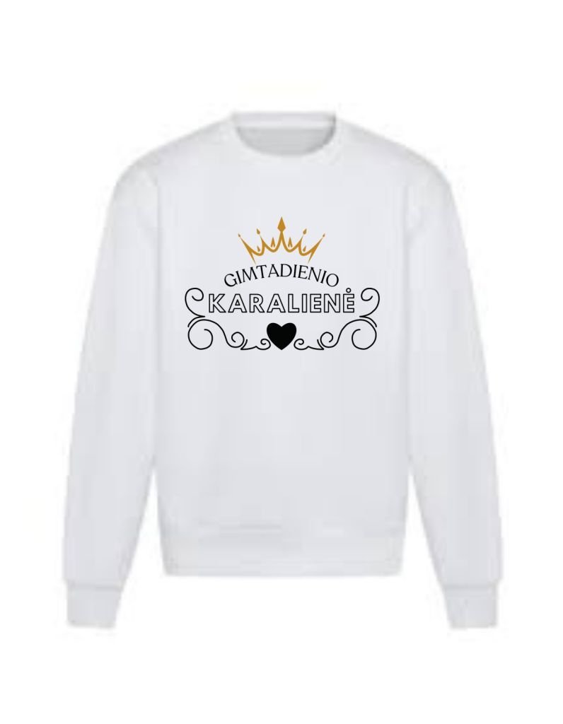 Moteriškas džemperis "Gimtadienio karalienė"